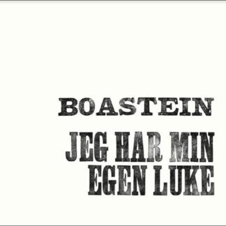 Boastein - Jeg Har Min Egen Luke 1LP