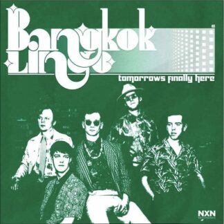 Bangkok Lingo - Tomorrow's Finally Here 1LP