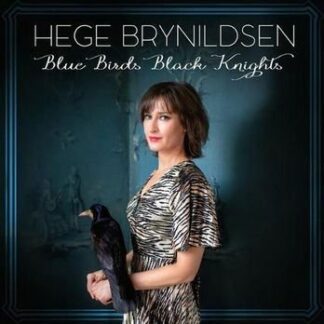 Brynildsen Hege - Blue Birds Black Knights 1LP