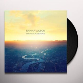 Damian Wilson - Limehouse to Lechlade (Polycarbonate) 1LP