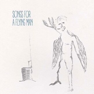 ALEXANDRE SAADA - Songs For A Flying Man