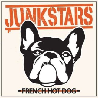 Junkstars - French Hot Dog (Red Vinyl) 1LP