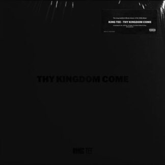 King Tee - Thy Kingdom Come 2LP