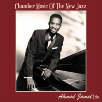 Ahmad Jamal Trio - Chamber Music Of The New Jazz 1LP