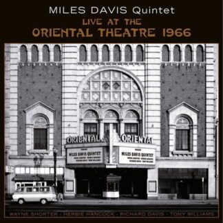 Miles Davis Quintet - Live At The Oriental Theatre 1966 2LP
