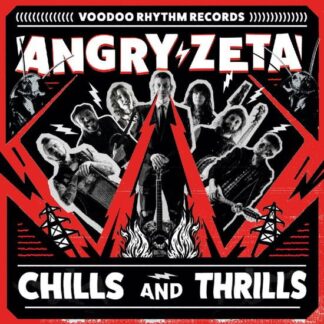 Angry Zeta - Chills and Thrills 1LP