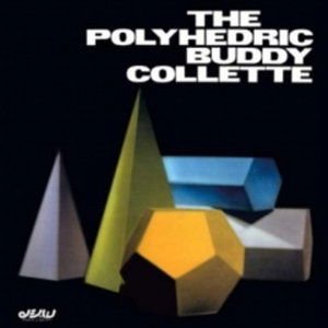 Buddy Collette - The Polyhedric Buddy Collette 1LP