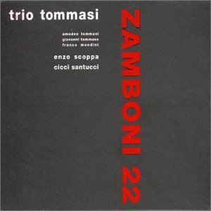 Trio Tommasi - Zamboni 22 1LP