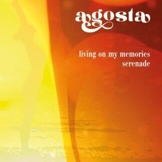 Agosta - Serenade / Living On My Memories 1LP