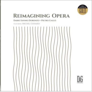 Doronzo / Gallo / Godard - Reimagining Opera 1LP