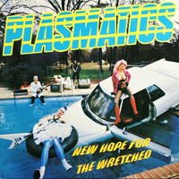 Plasmatics - New Hope For The Wretched 1LP