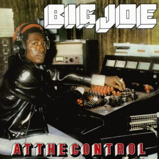 Big Joe - At The Control 1LP