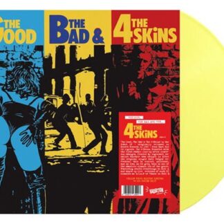 4 Skins - The Good. The Bad & The 4 Skins (Yellow Vinyl) 1LP