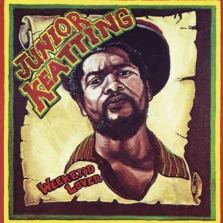 Junior Keatting - Weekend Lover 1LP