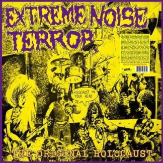 Extreme Noise Terror - A Holocaust In Your Head - The Original Holocaust (+Poster) 1LP