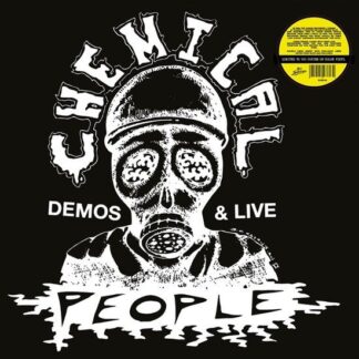 Chemical People - Demos & Live (White Vinyl) 1LP