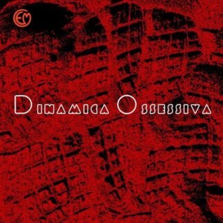 ZITO / NADALIN - Dinamica Ossessiva