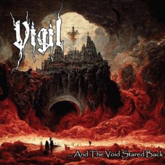 Vigil - And the Void Stared Back 1LP