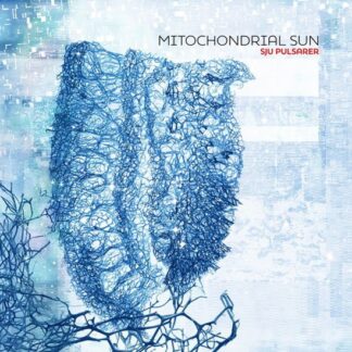 Mitochondrial Sun - Sju Pulsarer 1LP