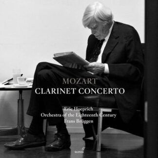 Eric Hoeprich / Teunis Van Der Zwart / Orchestra of the 18th Century / Frans Bruggen - Mozart Clarinet Concerto And Horn Concerto 1LP