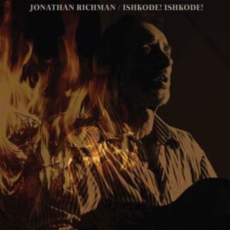 Jonathan Richman - Ishkode! Ishkode! 1LP
