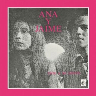 Ana Y Jaime - Dire A Mi Gente 1LP