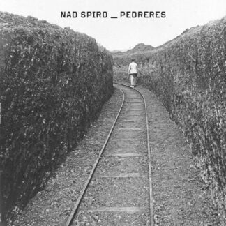 Nad Spiro - Pedreres 1LP