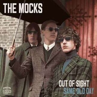 Mocks - Out Of Sight / Same Old Day 1LP