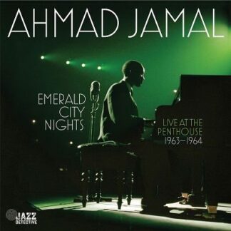 Ahmad Jamal - Emerald City Nights: Live at the Penthouse (1963-1964) 2LP