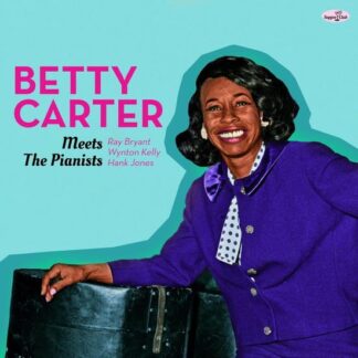 Betty Carter - Meets The Pianists 1LP