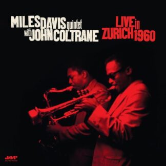 Miles Davis Quintet & John Coltrane - Live In Zurich 1960 1LP