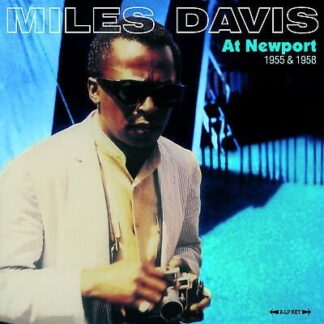 Miles Davis - At Newport 1955 & 1958 2LP