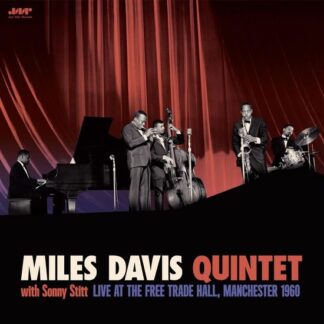 Miles Davis Quintet - With Sonny Stitt: Live At The Free Trade Hall. Manchester 1960 2LP