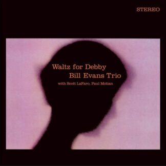 Bill Evans - Waltz For Debby (Limited Edition) (+1 Bonus Track) 1LP