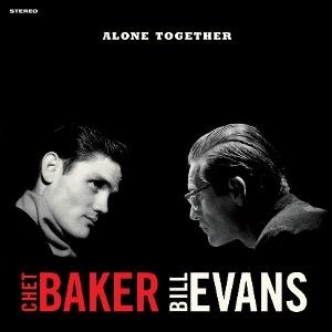 Chet Baker & Bill Evans - Alone Together (+1 Bonus Track) (Limited Crystal Clear Vinyl) 1LP