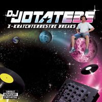 DJ Jotatebe - X-Kratchterrestre Breaks 1LP