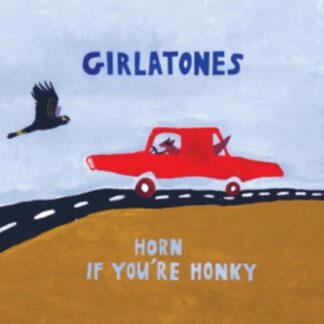 Girlatones - Horn If Youre Honky 1LP