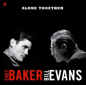 Baker, Chet & Bill Evans - Alone Together 1LP