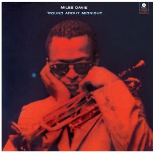 Miles Davis - Round About Midnight 1LP