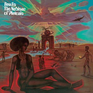 Sun Ra - The Nubians Of Plutonia 1LP