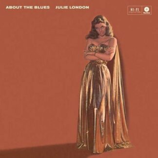 Julie London - About The Blues 1LP