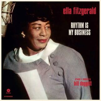 Ella Fitzgerald - Rhythm Is My Business 1LP