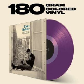 Chet Baker - Italian Movie Soundtracks (Limited Transparent Purple Vinyl) 1LP