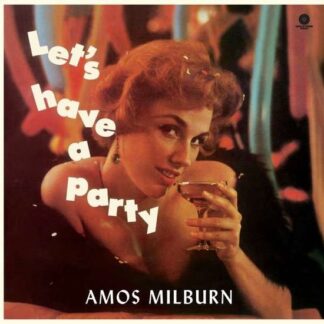 Amos Milburn - Lets Have A Party 1LP