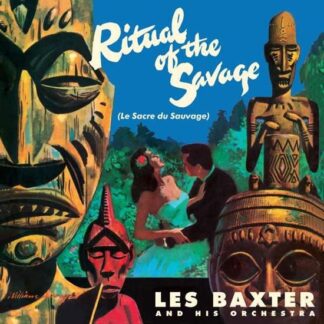 Les Baxter - The Ritual Of The Savage (+2 Bonus Tracks) 1LP