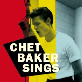Chet Baker - Chet Baker Sings - The Mono & Stereo Versions 2LP