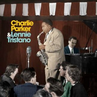Charlie Parker with Lennie Tristano - Charlie Parker With Lennie Tristano (Solid Blue Vinyl) 1LP