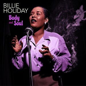 Billie Holiday - Body And Soul (+2 Bonus Tracks) (Purple Vinyl) 1LP
