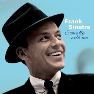 Frank Sinatra - Come Fly With Me (+3 Bonus Tracks) (Solid Blue Vinyl) 1LP