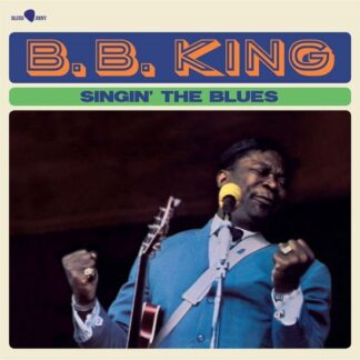 B.b. King - Singin The Blues (+3 Bonus Tracks) (Limited Edition) 1LP